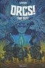 ORCS VOL 03 THE GIFT TP [9781637969694]